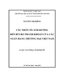 Luận văn Thạc sĩ Kinh tế: Các nhân tố ảnh hưởng đến rủi ro thanh khoản của các ngân hàng thương mại Việt Nam