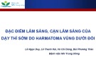 Bài giảng Đặc điểm lâm sàng, cận lâm sàng của dậy thì sớm do harmatoma vùng dưới đồi