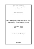 Tóm tắt Luận án Tiến sĩ Địa lí: Phát triển nông nghiệp tỉnh Quảng Ngãi theo hướng nông nghiệp sinh thái