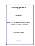 Luận án Tiến sĩ Lịch sử: Phong trào yêu nước chống Pháp ở Nam Kỳ giai đoạn 1885-1918