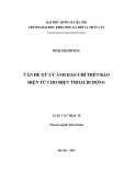 Luận văn Thạc sĩ Báo chí học: Vấn đề xử lý ảnh báo chí trên báo điện tử cho điện thoại di động