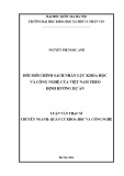 Luận văn Thạc sĩ Quản lý khoa học và công nghệ: Đổi mới chính sách nhân lực KH&CN của Việt Nam theo định hướng dự án