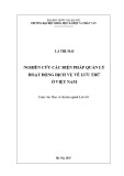 Luận văn Thạc sĩ chuyên ngành Lưu trữ: Nghiên cứu các biện pháp quản lý hoạt động dịch vụ về lưu trữ ở Việt Nam