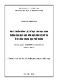 Tóm tắt Luận án Tiến sĩ Khoa học Giáo dục: Phát triển năng lực tự học cho học sinh thông qua dạy học hóa học hữu cơ lớp 11 ở trường Trung học phổ thông