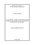 Luận án Tiến sĩ Ngữ văn: Tác giả Nho học - Tân học và những đóng góp đối với thể loại tiểu thuyết Quốc ngữ đầu thế kỷ XX (qua một số tác giả tiêu biểu)