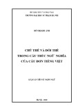 Luận án Tiến sĩ Ngôn ngữ: Chủ thể và đối thể trong cấu trúc ngữ nghĩa của câu đơn tiếng Việt