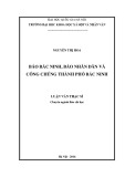 Luận văn Thạc sĩ Báo chí học: Báo Bắc Ninh, báo Nhân Dân và công chúng thành phố Bắc Ninh (nghiên cứu trên báo in báo Bắc Ninh và báo Nhân Dân hàng ngày)