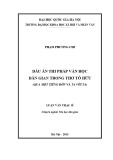 Luận văn Thạc sĩ Văn học dân gian: Dấu ấn thi pháp văn học dân gian trong thơ Tố Hữu (qua Một tiếng đờn và Ta với ta)