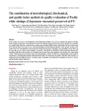 The combination of microbiological, biochemical, and quality index methods in quality evaluation of pacific white shrimps (Litopenaeus vannamei) preserved at 0°C