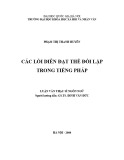 Luận văn Thạc sĩ Ngôn ngữ: Các lối diễn đạt thế đối lập trong tiếng Pháp