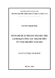 Luận văn Thạc sĩ Lịch sử: Đảng bộ quận Hoàng Mai (Hà Nội) lãnh đạo công tác thanh niên từ năm 2004 đến năm 2014