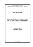 Luận văn Thạc sĩ Xã hội học: Thực trạng việc làm của thanh niên khu vực ngoại thành Hà Nội hiện nay