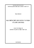 Luận văn Thạc sĩ ngành Văn học Việt Nam: Đặc điểm thể chân dung văn học của Hồ Anh Thái