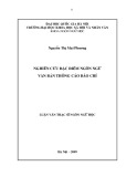 Luận văn Thạc sĩ Ngôn ngữ học: Nghiên cứu đặc điểm ngôn ngữ văn bản thông cáo báo chí