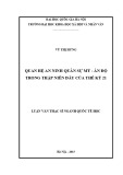 Luận văn Thạc sĩ Quốc tế học: Quan hệ an ninh quân sự Mỹ - Ấn Độ trong thập niên đầu của thế kỷ 21