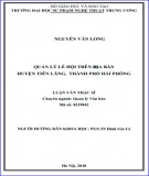 Luận văn Thạc sĩ Quản lý văn hóa: Quản lý lễ hội trên địa bàn huyện Tiên Lãng, thành phố Hải Phòng
