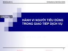 Bài giảng Marketing dịch vụ (Services marketing): Chương 2 - Nguyễn Quỳnh Hoa