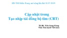 Bài giảng Cập nhật trong tạo nhịp tái đồng bộ tim (CRT) - TS.BS. Trần Song Giang