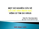 Bài giảng Một số nghiên cứu về cơ chế sinh bệnh học viêm cơ tim do virus - PGS.TS. Trần Đình Bình