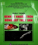 Giáo trình Bệnh vi khuẩn trên động vật thủy sản: Phần 2 - ĐH Nông Lâm