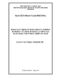 Luận văn Thạc sĩ Kinh tế: Khảo sát ý định sử dụng dịch vụ Mobile Banking của khách hàng cá nhân tại Ngân hàng TMCP Phát triển TP. HCM