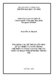 Tóm tắt luận án Tiến sĩ Công nghệ thực phẩm: Ứng dụng các kỹ thuật lên men, xử lý nhiệt và nano trong chế biến và nâng cao giá trị các chất có hoạt tính sinh học trong tỏi