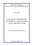 Luận án Tiến sĩ Khoa học giáo dục: Quản lí đào tạo theo học chế tín chỉ trong các trường đại học tư thục miền Đông Nam Bộ