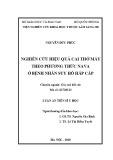 Luận án Tiến sĩ Y học: Nghiên cứu hiệu quả cai thở máy theo phương thức NAVA ở bệnh nhân suy hô hấp cấp