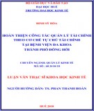 Luận văn Thạc sĩ Khoa học kinh tế: Hoàn thiện công tác quản lý tài chính theo cơ chế tự chủ tài chính tại bệnh viện đa khoa thành phố Đồng Hới