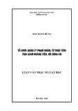 Luận văn Thạc sĩ Luật học: Tổ chức quản lý phạm nhân, từ thực tiễn trại giam Hoàng Tiến, Bộ Công An