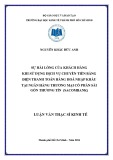 Luận văn Thạc sĩ Kinh tế: Các nhân tố tác động đến sự hài lòng của khách hàng khi sử dụng dịch vụ chuyển tiền bằng điện (T/T) thanh toán hàng hoá nhập khẩu tại Ngân hàng thương mại cổ phần Sài gòn Thương tín (Sacombank)