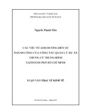 Luận văn Thạc sĩ Kinh tế: Các yếu tố ảnh hưởng đến sự thành công của công tác quản lý dự án chung cư trung bình tại Thành phố Hồ Chí Minh