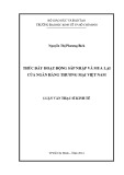 Luận văn thạc sĩ Kinh tế: Thúc đẩy hoạt động sáp nhập và mua lại của ngân hàng thương mại Việt Nam