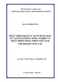 Luận văn Thạc sĩ Kinh tế: Phát triển dịch vụ ngân hàng bán lẻ tại ngân hàng nông nghiệp và phát triển nông thôn Việt Nam chi nhánh Vũng Tàu