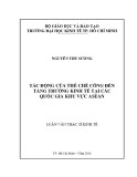 Luận văn thạc sĩ Kinh tế: Tác động của chất lượng thể chế công đến tăng trưởng kinh tế tại các quốc gia khu vực ASEAN
