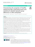 Characterizing the properties of bisulfite sequencing data: Maximizing power and sensitivity to identify between-group differences in DNA methylation