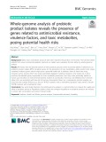 Whole-genome analysis of probiotic product isolates reveals the presence of genes related to antimicrobial resistance, virulence factors, and toxic metabolites, posing potential health risks