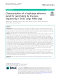 Characterization of a haplotype-reference panel for genotyping by low-pass sequencing in Swiss Large White pigs