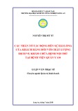 Luận văn Thạc sĩ Kinh tế: Các nhân tố tác động đến sự hài lòng của khách hàng đối với chất lượng dịch vụ khám chữa bệnh nội trú tại Bệnh viện Quân y 120