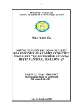 Luận văn Thạc sĩ Kinh tế: Những nhân tố tác động đến hiệu quả công việc của cán bộ, công chức trong khu vực hành chính công tại huyện Cần Đước, tỉnh Long An