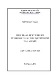 Luận văn Thạc sĩ Y học: Thực trạng tự kỷ ở trẻ em từ 18 đến 60 tháng tuổi tại thành phố Thái Nguyên