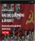 Bài thuyết trình Giáo dục quốc phòng và an ninh 2: Xây dựng và bảo vệ chủ quyền lãnh thổ, biên giới quốc gia