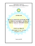 Luận văn Thạc sĩ Kinh tế: Quản lý chi ngân sách nhà nước tại Phòng Tài chính – Kế hoạch Thị xã Cai Lậy, Tỉnh Tiền Giang