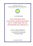 Luận văn Thạc sĩ Kinh tế: Quản lý rủi ro tín dụng tại Ngân hàng thương mại cổ phần Đầu tư và Phát triển Việt Nam - Chi Nhánh Mộc Hóa, tỉnh Long An