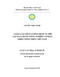 Luận văn Thạc sĩ Kinh tế: Nâng cao chất lượng dịch vụ thẻ tại Ngân hàng Nông nghiệp và Phát triển Nông thôn Việt Nam