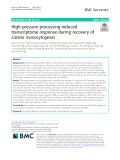 High-pressure processing-induced transcriptome response during recovery of Listeria monocytogenes