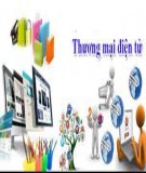 Giáo trình Thương mại điện tử căn bản: Phần 2