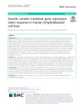 Genetic variants modulate gene expression statin response in human lymphoblastoid cell lines