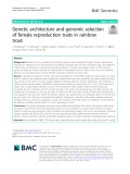 Genetic architecture and genomic selection of female reproduction traits in rainbow trout