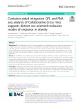 Container-aided integrative QTL and RNAseq analysis of Collaborative Cross mice supports distinct sex-oriented molecular modes of response in obesity